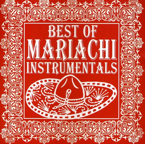 Best of Mariachi Instrumentals Music CD