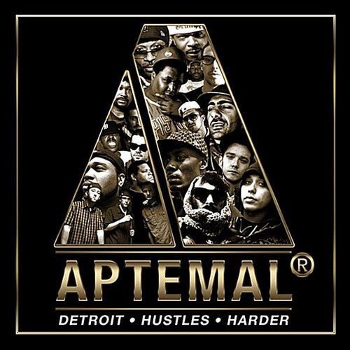 Aptemal Clothing Presents - Detroit Hustles Harder 1 - Music CD