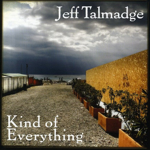 the album cover for Jeff Talmadge - Kind of Everything