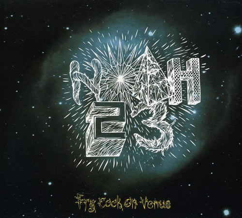 Noah23 - Fry Cook On Venus - Music CD