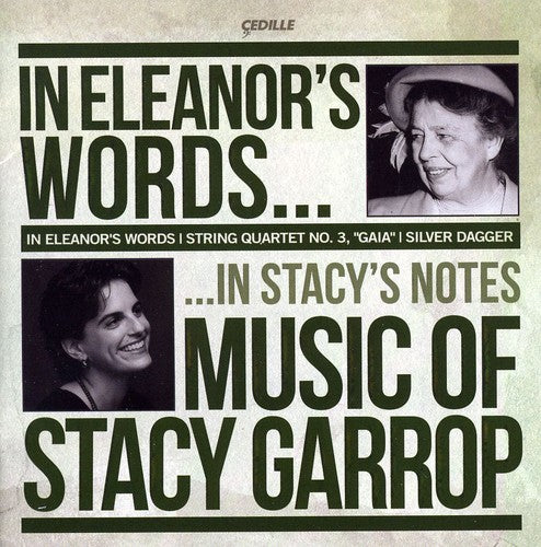 Garrop,stacy / Lincoln Trio / Biava Quartet - In Eleanors Words: Music Of Stacy Garrop - Music CD