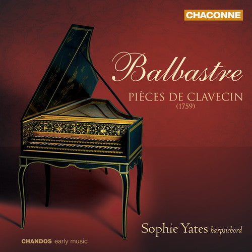 Balbastre / Yates,sophie - Pieces De Clavecin - Music CD