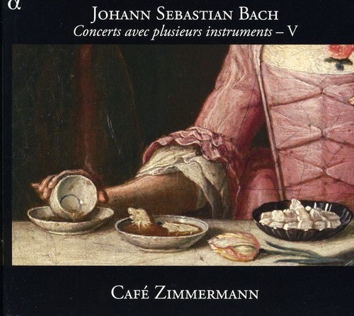 Bach,j.s. / Cafe Zimmermann / Valetti - Concertos With Diverse Instruments 5 - Music CD