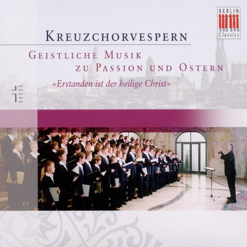 Kreuzchor / Kreile - Kreuzchor Vespers: Easter - Music CD