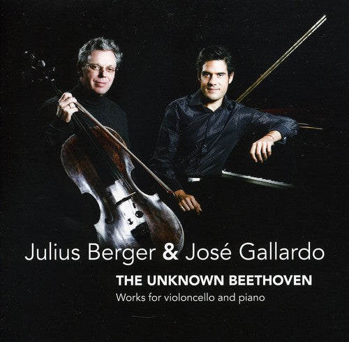 Beethoven / Berger / Gallardo - Unknown Beethoven - Music CD