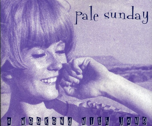 the album cover for Pale Sunday - Weekend with Jane