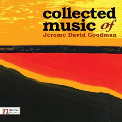 Goodman / Czech Radio Symphony Orchestra / Dank - Collected Music Of Jerome David Goodman - Music CD