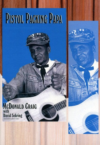Craig,mcdonald - Pistol Packing Papa - DVD