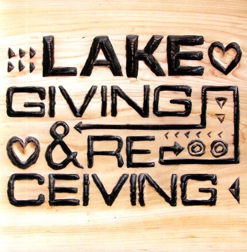 Lake - Giving & Receiving - Vinyl Record