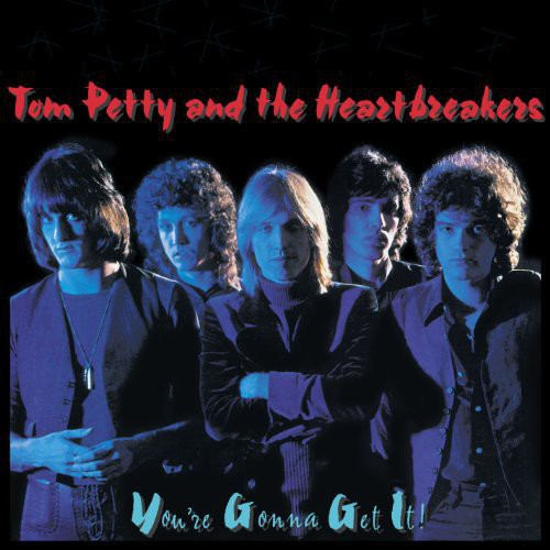 Tom Petty - Youre Gonna Get It Vinyl Record
