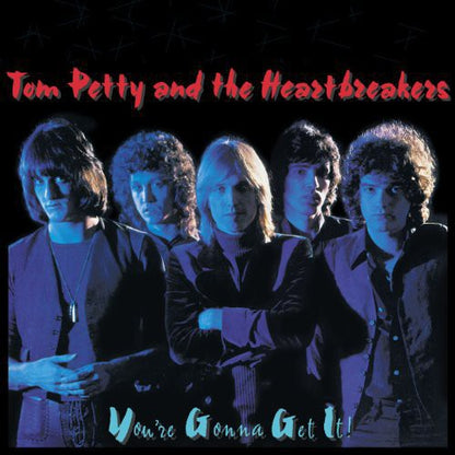 Tom Petty - Youre Gonna Get It Vinyl Record