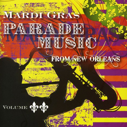 Mardi Gras Parade Music From New Orleans, Vol. 2 Music CD