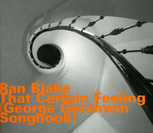 the album cover for Ran Blake - That Certain Feeling-(George Gershwin Songbook) [Import]