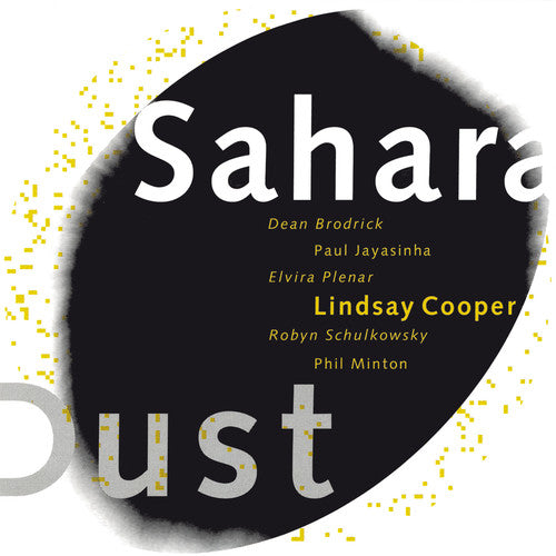 the album cover for Lindsay Cooper - Sahara Dust [Import]