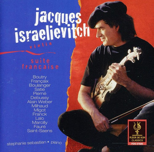 the album cover for Jacques Israelievitch - Suite Francaise / Sonatine / Les Printemps