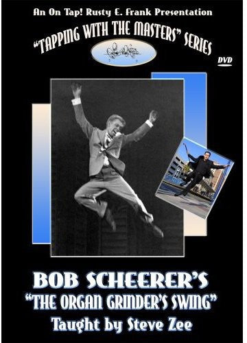 Scheerer,bob & Steve Zee - Bob Scheerer's Organ Grinder Swing - DVD