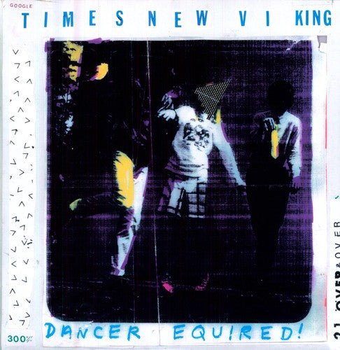 Times New Viking - Dancer Equired [LP] Vinyl Record