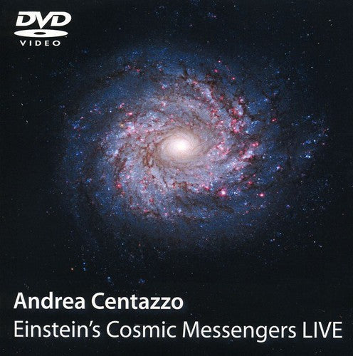 Centazzo,andrea - Einsteins Cosmic Messengers Live - DVD