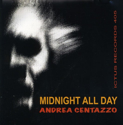 Centazzo,andrea - Midnight All Day - Music CD