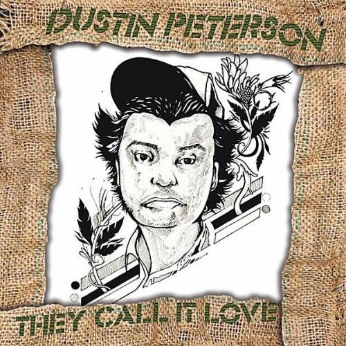 Peterson,dustin - They Call It Love - Music CD