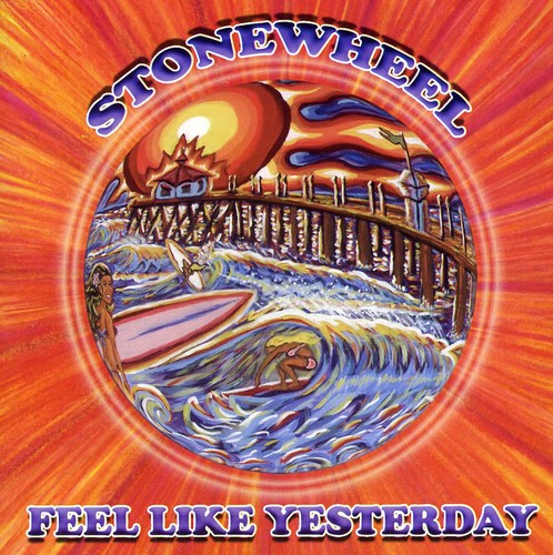 Stonewheel - Feel Like Yesterday - Music CD