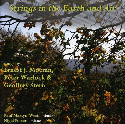 the album cover for Moeran/Warlock/Stern - Strings in the Earth & Air