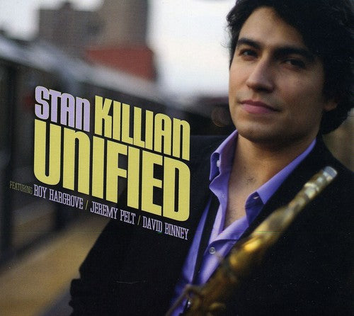 the album cover for Stan Killian - Unified