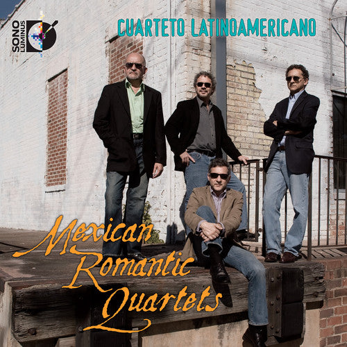 Elias / Campa / Lobato / Cuarteto Latinoamericano - Mexican Romantic Quartets - Music CD