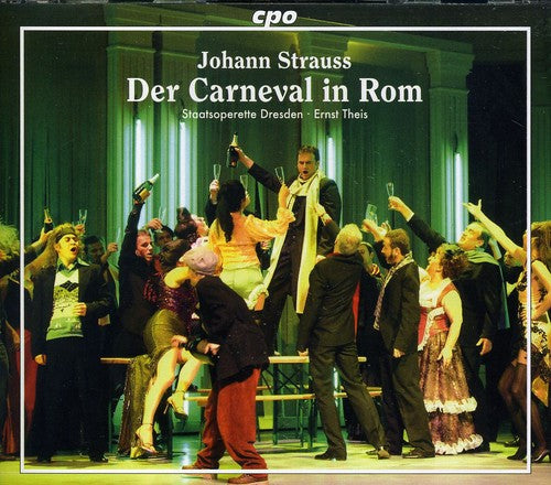 Strauss / Ma-zach / Glatte / Heim / Dre / Theis - Der Carneval In Rom - Music CD