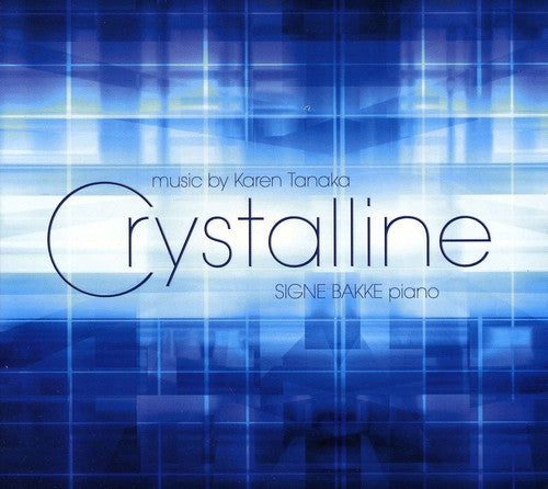 Tanaka / Bakke - Crystalline - Super Audio CD