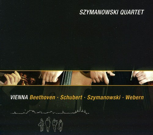 Szymanowski / Beethoven / Szymanowski Quartet - Vienna - Music CD