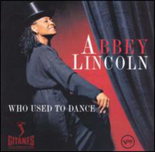 Lincoln,abbey - Who Used To Dance - Music CD
