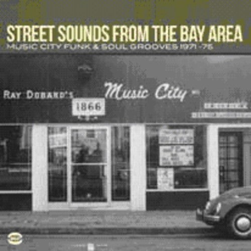 Street Sounds From The Bay Area / Various - Street Sounds From The Bay Area / Various - Music CD