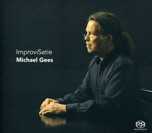 Satie / Gees - Improvisatie - Music CD