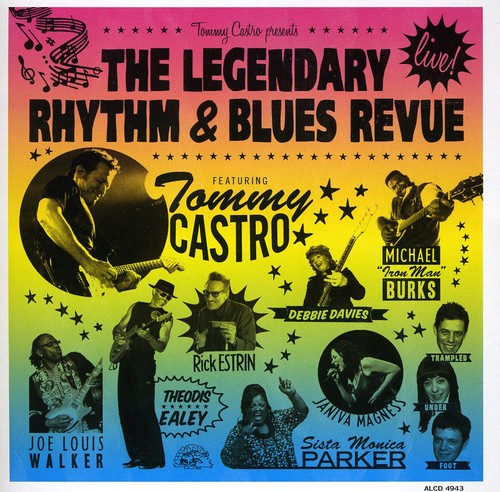 Castro,tommy - Presents The Legendary Rhythm & Blues Revue: Live - Music CD