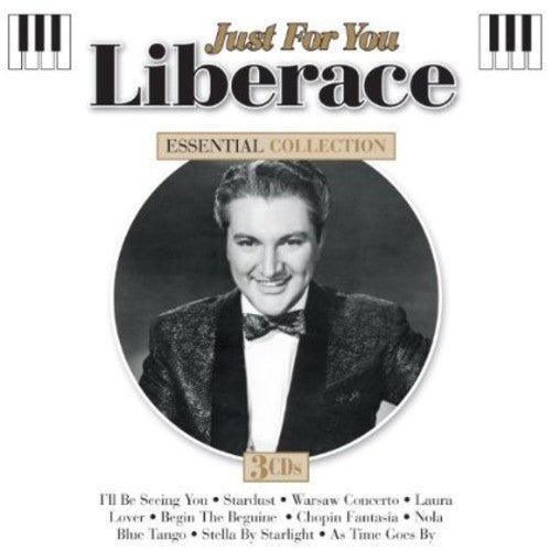 the album cover for Liberace - Just for You: Essential Collection