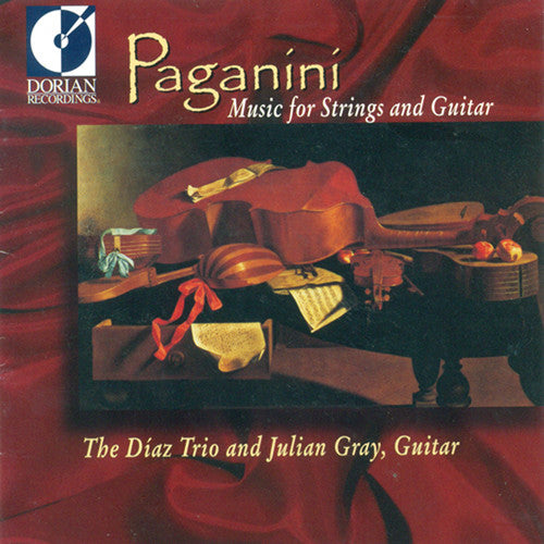 Paganini / Gray / Diaz Trio - Music For Strings & Guitar - Music CD