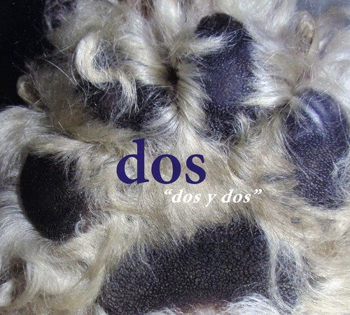 Dos - Dos Y Dos - Music CD