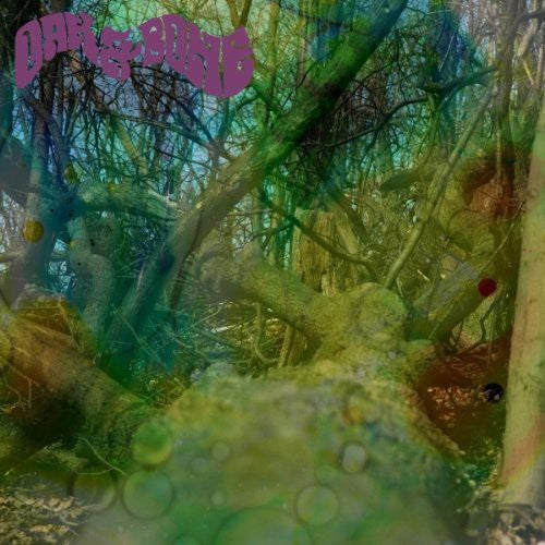 Oak & Bone [LP] Vinyl Record
