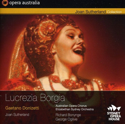 Donizetti / Sutherland / Allman / Bonynge - Lucrezia Borgia - Music CD