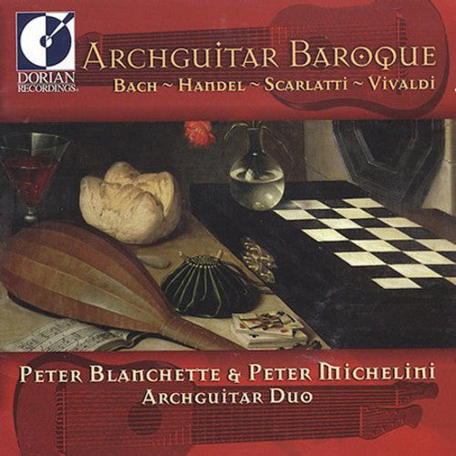 Bach / Handel / Scarlatti / Vivaldi / Blanchette - Archguitar Baroque - Music CD
