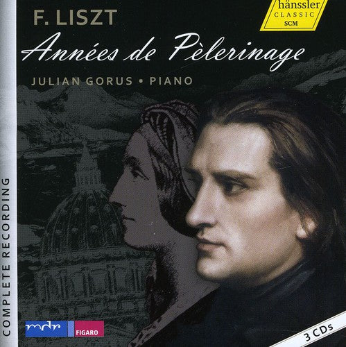 Liszt / Gorus - Annees De Pelerinage - Music CD