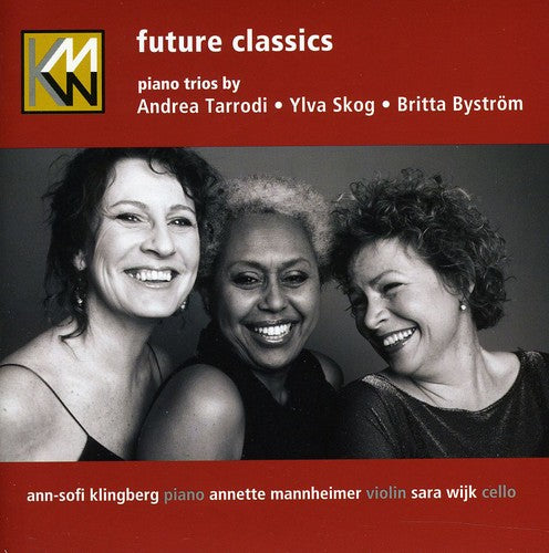 Tarrodi / Skog / Bystrom / Kmw Trio - Future Classics - Music CD