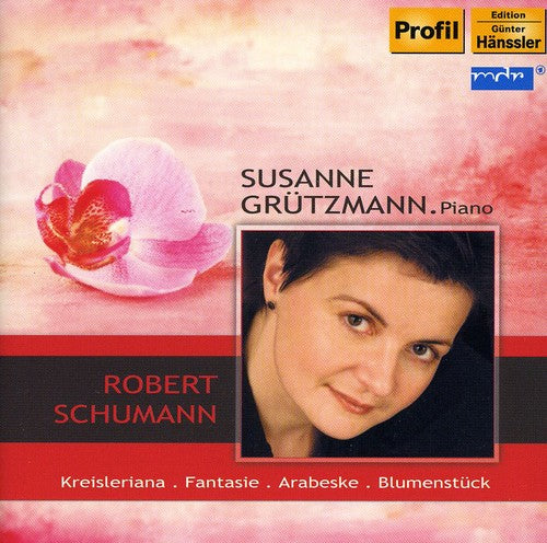 Grutzmann,susanne / Schumann - Grutzmann Plays Schumann - Music CD