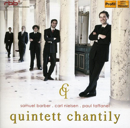 Nielsen / Taffanel / Barber / Quintet Chantily - Quintet Chantily - Music CD