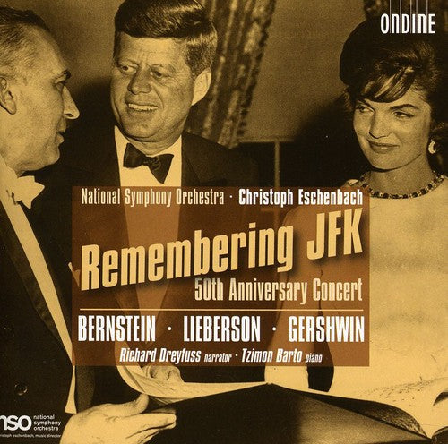 Eschenbach / Nso / Mitchell / Dreyfuss / Wild - Remembering Jfk - 50th Anniversary Concert - Music CD