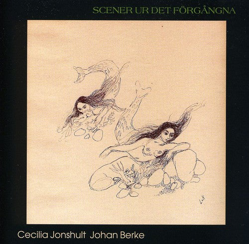 the album cover for Soederlundh/Barke/Jonshult/Bre - Scener Ur Det Foergangna