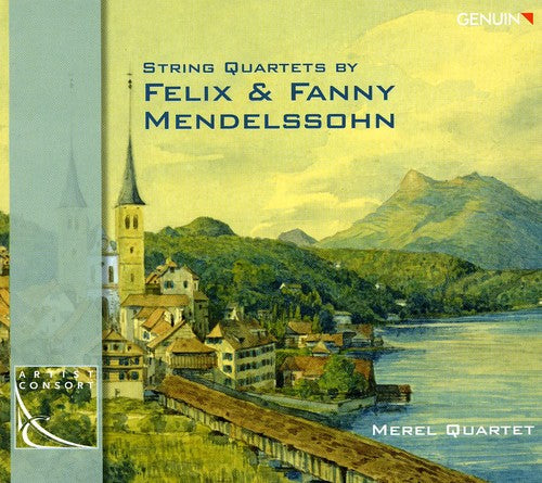 the album cover for Merel - String Quartets By Felix & Fanny Mendelssohn