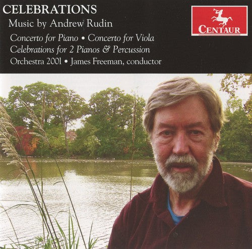 the album cover for James Freeman - Celebrations: Music By Andrew Rudin