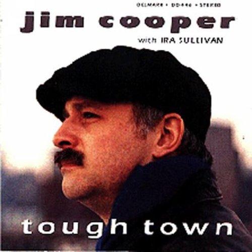 Cooper,jim - Tough Town - Music CD